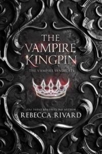 vampire kingpin, rebecca rivard