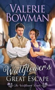 wallflower's escape, valerie bowman