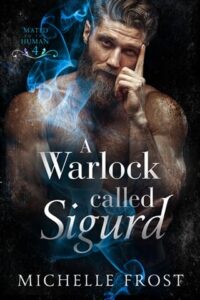warlock called sigurd, michelle frost