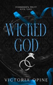 wicked god. victoria opine