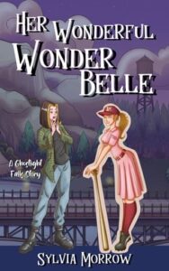 wonderful wonder belle, sylvia morrow