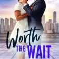 worth the wait liz durano