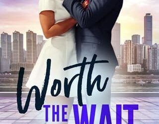 worth the wait liz durano