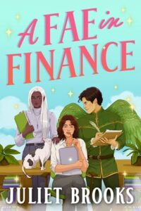 a fae finance, juliet brooks
