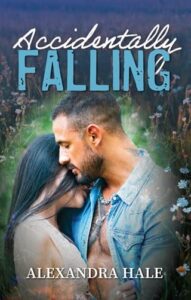 accidentally falling, alexandra hale