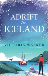 adrift in iceland, victoria walker