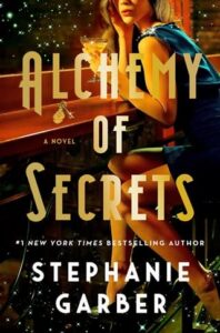 alchemy of secrets, stephanie garber