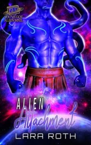 alien attachment, lara roth