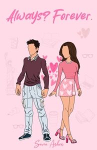 always forever, sana asher