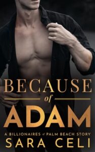 because of adam, sara celi