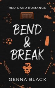 bend break, genna black