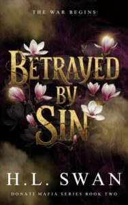 betrayed by sin, hl swan