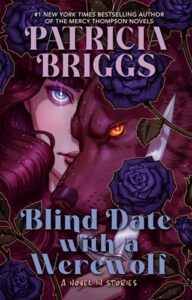 blind date, patricia briggs