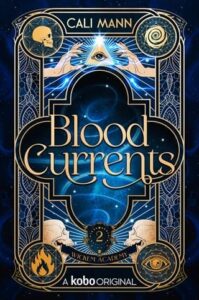 blood currents, cali mann