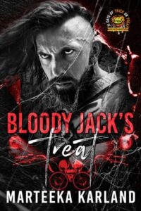 bloody jack's treat, marteeka karland