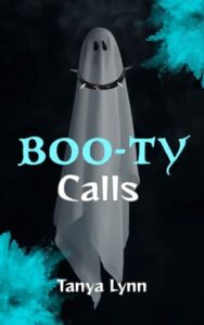 boo-ty calls, tanya lynn