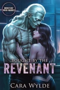 bought by revenant, cara wylde