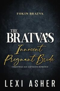 bratva's bride, lexi asher
