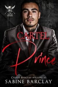 cartel prince, sabine barclay