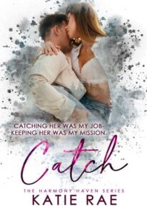 catch, katie rae
