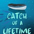 catch of lifetime isabel murray