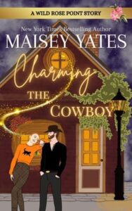 charming cowboy, maisey yates