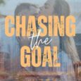chasing the goal emily campbell
