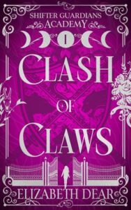 clash of claws, elizabeth dear