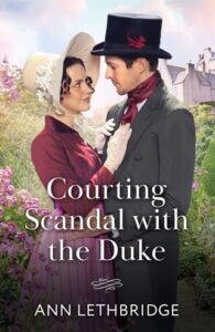 courting scandal, ann lethbridge