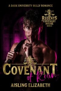 covenant of ruin. aisling elizabeth