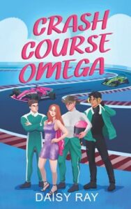 crash course omega, daisy ray
