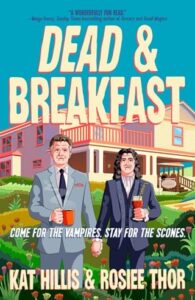 dead breakfast, kat hillis