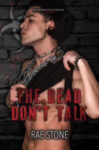 dead don't talk, rae stone