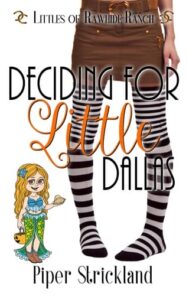 deciding little dallas, piper strickland