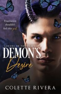 demon's desire, colette rivera
