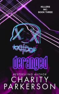 deranged, charity parkerson