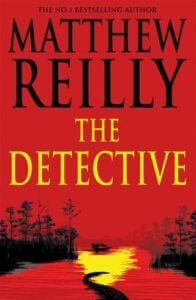 detective, matthew reilly