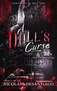 doll's curse, nicolasa desantiago