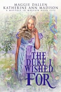 duke i wished for, maggie dallen