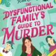 dysfunctional family's guide kate emery
