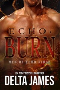 echo burn, delta james