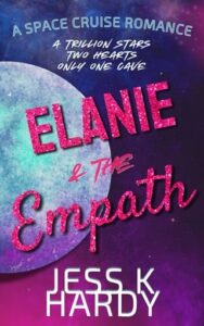 elanie empath. jess k hardy