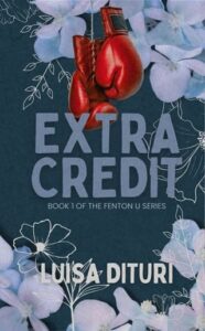 extra credit, luisa dituri