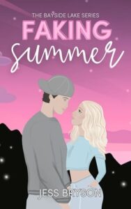 faking summer, jess bryson
