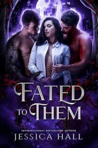 fated to them, jessica hall