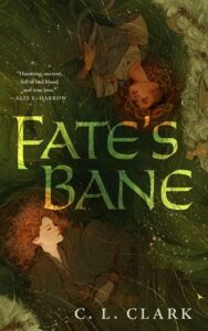 fate's bane, cl clark