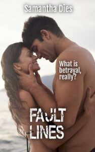 fault lines, samantha dies