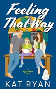 feeling that way, kat ryan