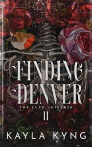 finding denver, kayla kyng