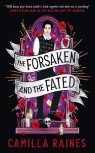 forsaken, camilla raines